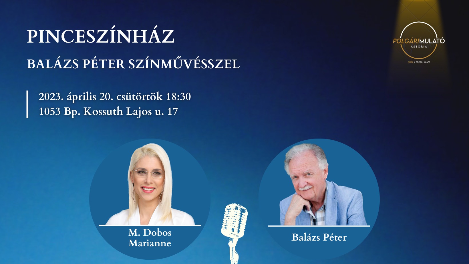 Pinceszínház - Balázs Péter színművésszel