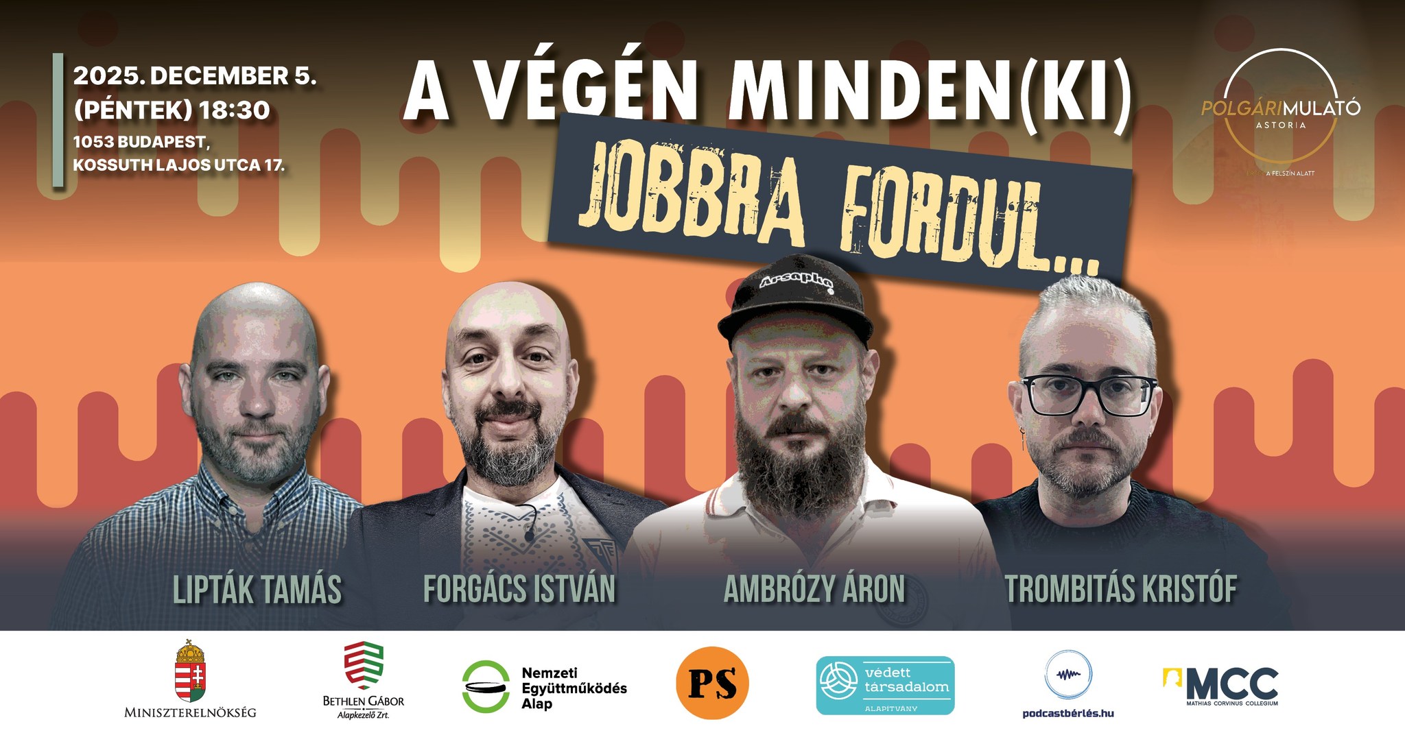 A végén minden(ki) jobbra fordul